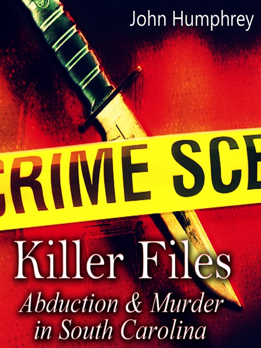 Title details for Killer Files by John Humphrey - Available